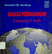 BAHASA PERDAGANGAN : Language of trade