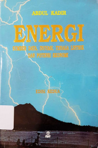 ENERGI: SUMBER DAYA INOVASI, TENAGA LISTRIK DAN POTENSI EKONOMI EDISI KEDUA