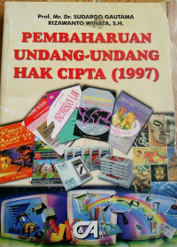 PEMBAHARUAN UNDANG-UNDANG HAK CIPTA (1997)