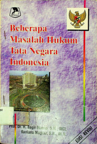 Beberapa Masalah Hukum Tata Negara Indonesia, EDISI REVISI