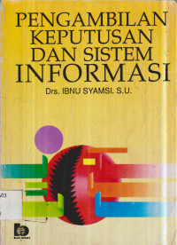 PENGAMBILAN KEPUTUSAN DAN SISTEM INFORMASI