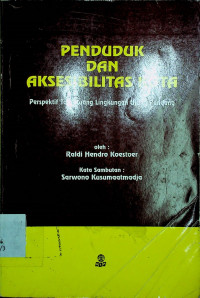 PENDUDUK DAN AKSESIBILITAS KOTA: Perspektif Tata Ruang Lingkungan Ujung Pandang