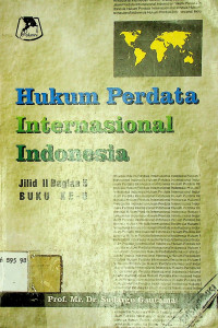 Hukum Perdata Internasional Indonesia: Jilid II Bagian 5 BUKU KE- 6