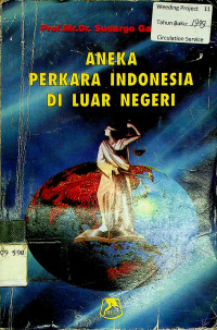 ANEKA PERKARA INDONESIA DI LUAR NEGERI