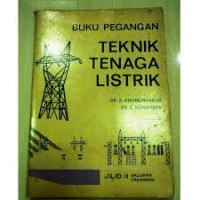 BUKU PEGANGAN TEKNIK TENAGA LISTRIK : SALURAN TRANSMISI JILID II