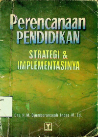 Perencanaan PENDIDIKAN; STRATEGI & IMPLEMENTASINYA