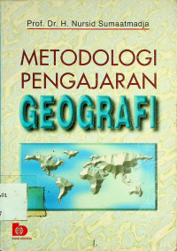 METODOLOGI PENGAJARAN GEOGRAFI
