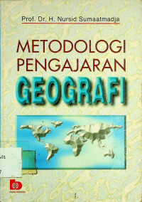 METODOLOGI PENGAJARAN GEOGRAFI