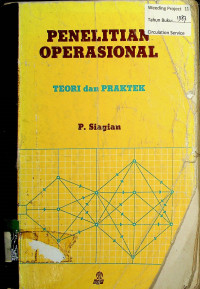 PENELITIAN OPERASIONAL: TEORI dan PRAKTEK