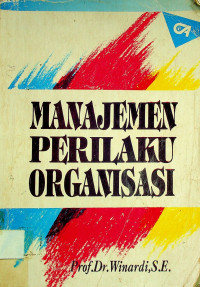 MANAJEMEN PERILAKU ORGANISASI