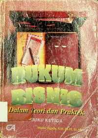 HUKUM BISNIS: Dalam Teori dan Praktek, BUKU KETIGA