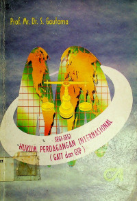 SEGI-SEGI HUKUM PERDAGANGAN INTERNASIONAL (GATT dan GSP )