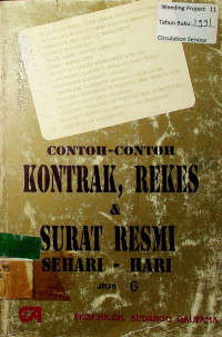 CONTOH- CONTOH KONTRAK, REKES & SURAT RESMI SEHARI- HARI JILID 6