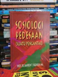 SOSIOLOGI PEDESAAN (SUATU PENGANTAR)