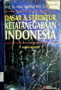 DASAR & STRUKTUR KETATANEGARAAN INDONESIA, EDISI REVISI