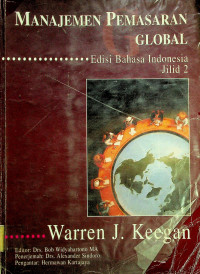 MANAJEMEN PEMASARAN GLOBAL Edisi Bahasa Indonesia Jilid 2