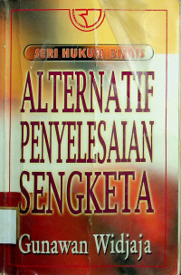 ALTERNATIF PENEYELESAIAN SENGKETA