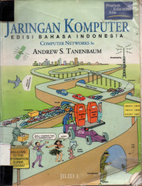 JARINGAN KOMPUTER: EDISI BAHASA INDONESIA  COMPUTER NETWORKS 3e. JILID 1