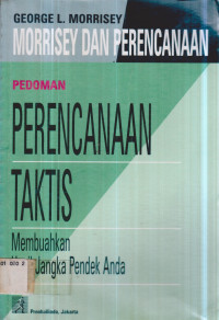 PEDOMAN PERENCANAAN TAKTIS: Membuahkan Hasil Jangka Pendek Anda
