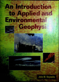 An Introduction to Applied and Environmental Geophysics