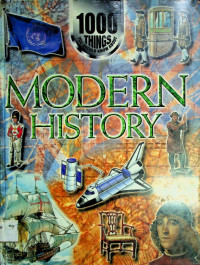 1000 THINGS YOU SHOULD KNOW ABOUT MODERN HISTORY