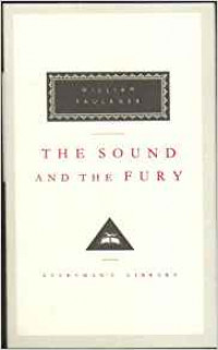 THE SOUND AND THE FURY