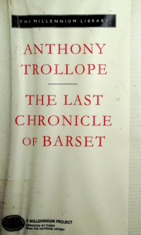 THE LAST CHRONICLE OF BARSET