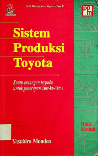 Sistem Produksi Toyota; Suatu ancangan terpadu untuk penerapan Just-In-Time Buku Kedua