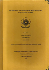 FAKTOR-FAKTOR YANG MEMPENGARUHI PROFITABILITAS PADA BANK SYARIAH DI INDONESIA