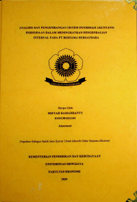 ANALISIS DAN PENGEMBANGAN SISTEM INFORMASI AKUNTANSI PERSEDIAAN DALAM MENINGKATKAN PENGENDALIAN INTERNAL PADA PT BERSAMA BERSAUDARA