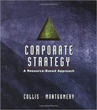 CORPORATE STRATEGY: A Resource Based Approach
