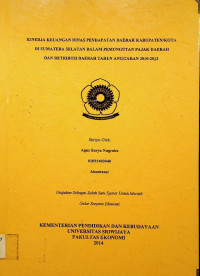 KINERJA KEUANGAN DINAS PENDAPATAN DAERAH KABUPATEN/KOTA DI SUMATERA SELATAN DALAM PEMUNGUTAN PAJAK DAERAH DAN RETRIBUSI DAERAH TAHUN ANGGARAN 2010-2012