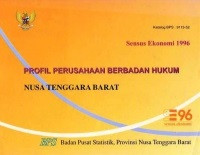 Sensus Ekonomi 1996: PROFIL PERUSAHAAN BERBADAN HUKUM NUSA TENGGARA BARAT