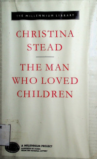 THE MAN WHO LOVED CHILDREN