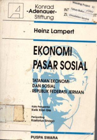 EKONOMI PASAR SOSIAL:TATANAN EKONOMI DAN SOSIAL REPUBLIK FEDERASI JERMAN