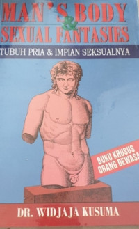 MAN'S BODY & SEXUAL FANTASIES:TUBUH PRIA & IMPIAN SEKSUALNYA