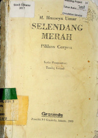 SELENDANG MERAH : Pilihan Cerpen