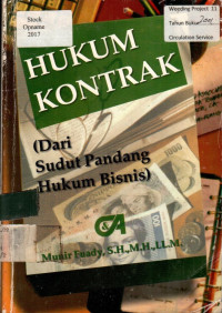 HUKUM KONTRAK (Dari Sudut Pandang Hukum Bisnis)