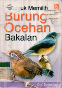 Petunjuk Memilih Burung Ocehan Bakalan