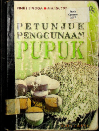 PETUNJUK PENGGUNAAN PUPUK