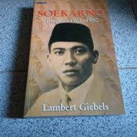 SOEKARNO : Biografi 1901-1950