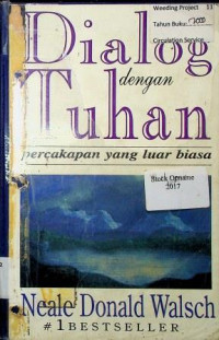 Dialog dengan Tuhan : Percakapan Yang Luar Biasa