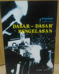 DASAR-DASAR PENGELASAN