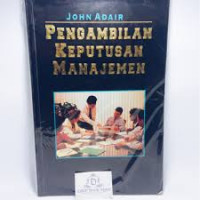 PENGAMBILAN KEPUTUSAN MANAJEMEN