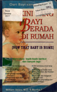 KINI SANG BAYI BERADA DI RUMAH