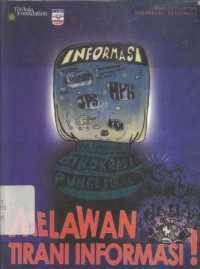 MELAWAN TIRAI INFORMASI