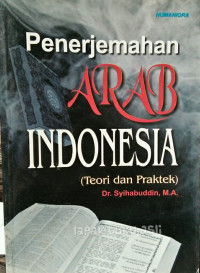 Penerjemahan ARAB-INDONESIA (Teori dan Praktek)
