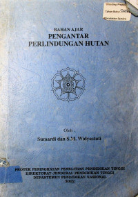 BAHAN AJAR PENGANTAR PERLINDUNGAN HUTAN
