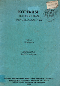 KOPERASI: IDEOLOGI DAN PENGELOLAANNYA