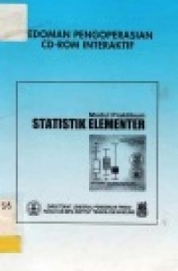 PEDOMAN PENGOPERASIAN CD-ROM INTERAKTIF: MODUL PRAKTIKUM STATISTIK ELEMENTER